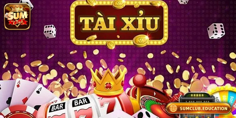 Top Lý Do Không Nên Bỏ Lỡ Tài Xỉu Online Sumclub 2025 Top Lý Do Không Nên Bỏ Lỡ Tài Xỉu Online Sumclub 2025